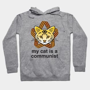 My Cat Is A Communist Tiger Cat Hoodie